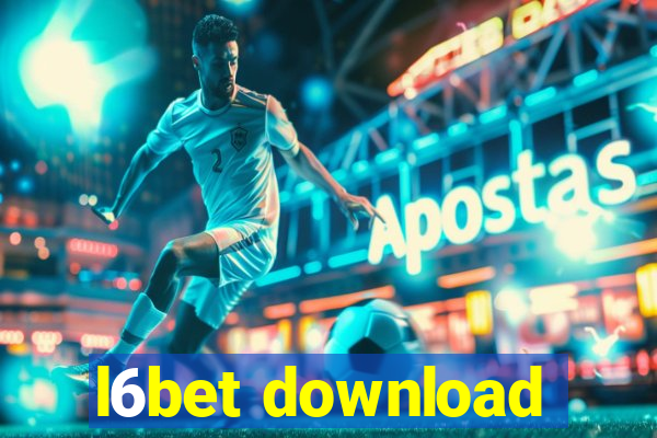 l6bet download